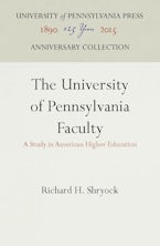The University of Pennsylvania Faculty The University of Pennsylvania Faculty