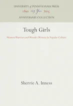 Cover of 'Tough Girls' by Sherrie A. Inness 