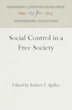 Social Control in a Free Society Social Control in a Free Society
