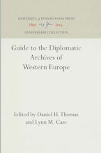 Guide to the Diplomatic Archives of Western Europe Guide to the Diplomatic Archives of Western Europe