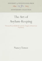 The Art of Asylum-Keeping