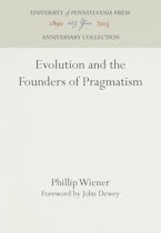 Evolution and the Founders of Pragmatism