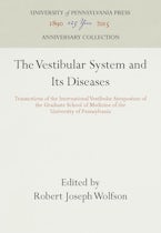 The Vestibular System and Its Diseases The Vestibular System and Its Diseases
