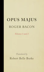 Cover of 'Opus Majus, Volumes 1 and 2' 