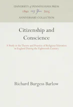 Cover of 'Citizenship and Conscience' by Richard Burgess Barlow 