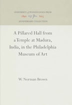 A Pillared Hall from a Temple at Madura, India, in the Philadelphia Museum of Art A Pillared Hall from a Temple at Madura, India, in the Philadelphia Museum of Art