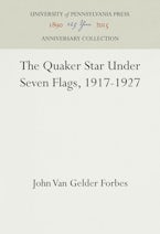 The Quaker Star Under Seven Flags, 1917-1927