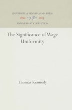 The Significance of Wage Uniformity The Significance of Wage Uniformity