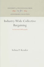 Industry-Wide Collective Bargaining Industry-Wide Collective Bargaining