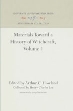 Materials Toward a History of Witchcraft, Volume 1 Materials Toward a History of Witchcraft, Volume 1