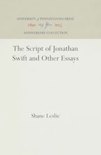 The Script of Jonathan Swift and Other Essays The Script of Jonathan Swift and Other Essays