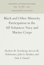 Black and Other Minority Participation in the All-Volunteer Navy and Marine Corps Black and Other Minority Participation in the All-Volunteer Navy and Marine Corps