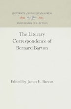 The Literary Correspondence of Bernard Barton The Literary Correspondence of Bernard Barton