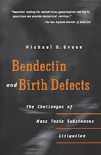 Bendectin and Birth Defects
