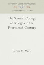 The Spanish College at Bologna in the Fourteenth Century The Spanish College at Bologna in the Fourteenth Century