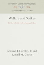 Welfare and Strikes Welfare and Strikes