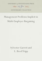 Management Problems Implicit in Multi-Employer Bargaining Management Problems Implicit in Multi-Employer Bargaining