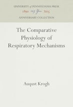 The Comparative Physiology of Respiratory Mechanisms The Comparative Physiology of Respiratory Mechanisms