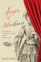Cover of 'Scripts of Blackness' by Noémie Ndiaye 
