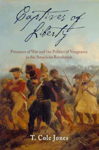 Cover of 'Captives of Liberty' by T. Cole Jones 