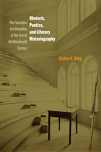 Cover of 'Rhetoric, Poetics, and Literary Historiography' by Stefan H. Uhlig 