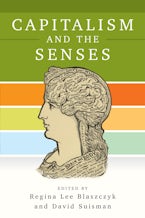 Capitalism and the Senses