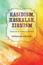 Hasidism, Haskalah, Zionism
