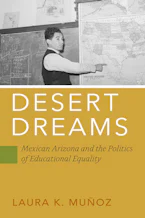 Cover of 'Desert Dreams' by Laura K. Muñoz 
