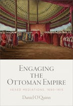 Engaging the Ottoman Empire