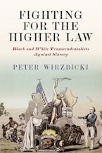 Fighting for the Higher Law