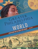 Greater Philadelphia and the World Greater Philadelphia and the World