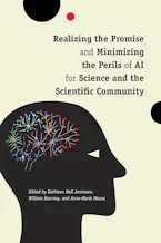 Cover of 'Realizing the Promise and Minimizing the Perils of AI for Science and the Scientific Community' 