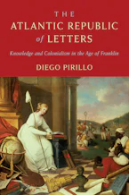 Cover of 'The Atlantic Republic of Letters' by Diego Pirillo 