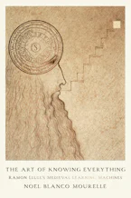 Cover of 'The Art of Knowing Everything' by Noel Blanco Mourelle 