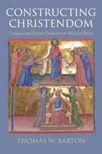 Cover of 'Constructing Christendom' by Thomas W. Barton 