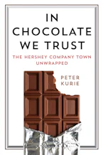 Cover of 'In Chocolate We Trust' by Peter Kurie 