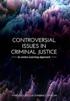 Controversial Issues in Criminal Justice
