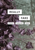 Really Fake Really Fake