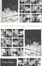 Cover of 'Techno-Negative' by Thomas Dekeyser 