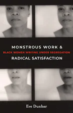Cover of 'Monstrous Work and Radical Satisfaction' 