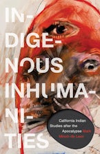 Indigenous Inhumanities
