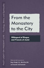 From the Monastery to the City From the Monastery to the City