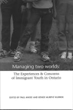Managing Two Worlds Managing Two Worlds