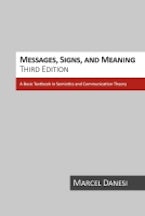 Messages, Signs, and Meaning Messages, Signs, and Meaning