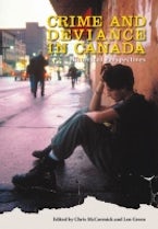 Crime and Deviance in Canada Crime and Deviance in Canada