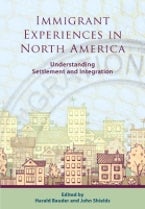 Immigrant Experiences in North America Immigrant Experiences in North America