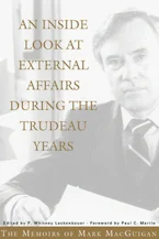 Cover of 'An Inside Look at External Affairs During the Trudeau Years' 