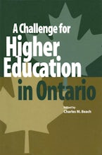 A Challenge for Higher Education in Ontario A Challenge for Higher Education in Ontario