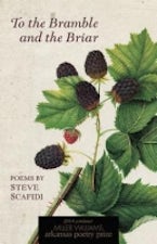 To the Bramble and the Briar To the Bramble and the Briar