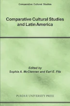 Cover of 'Comparative Cultural Studies and Latin America' 